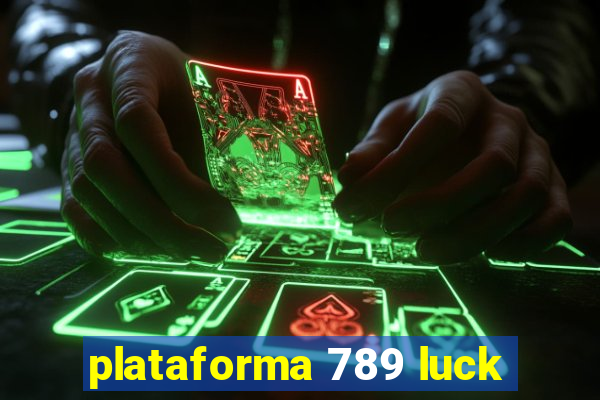 plataforma 789 luck